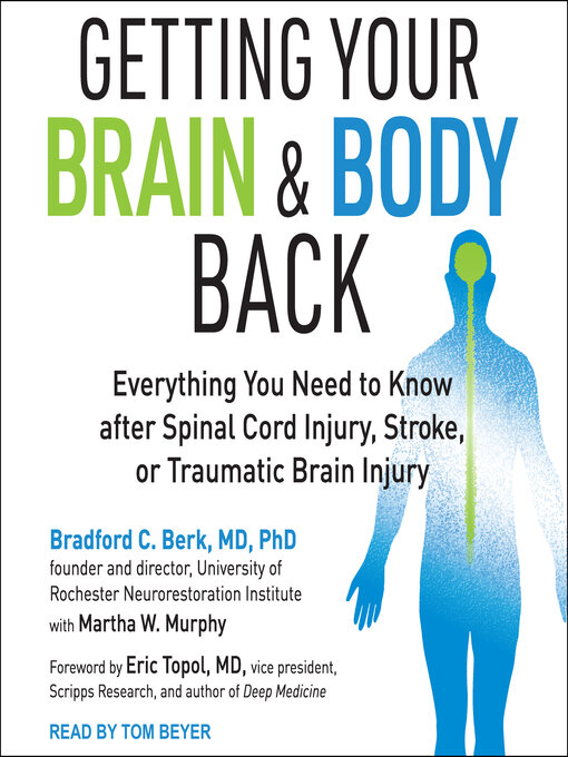Title details for Getting Your Brain and Body Back by Bradford C. Berk, MD, PhD - Wait list